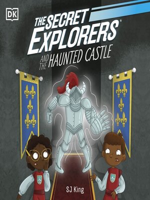 cover image of The Secret Explorers and the Haunted Castle